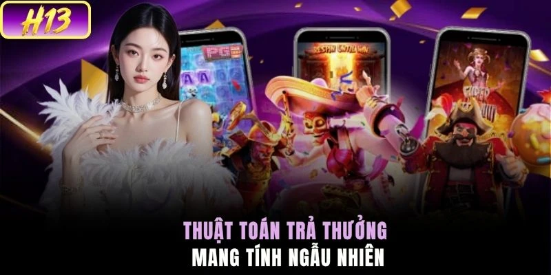 Thuật toán trả thưởng mang tính ngẫu nhiên